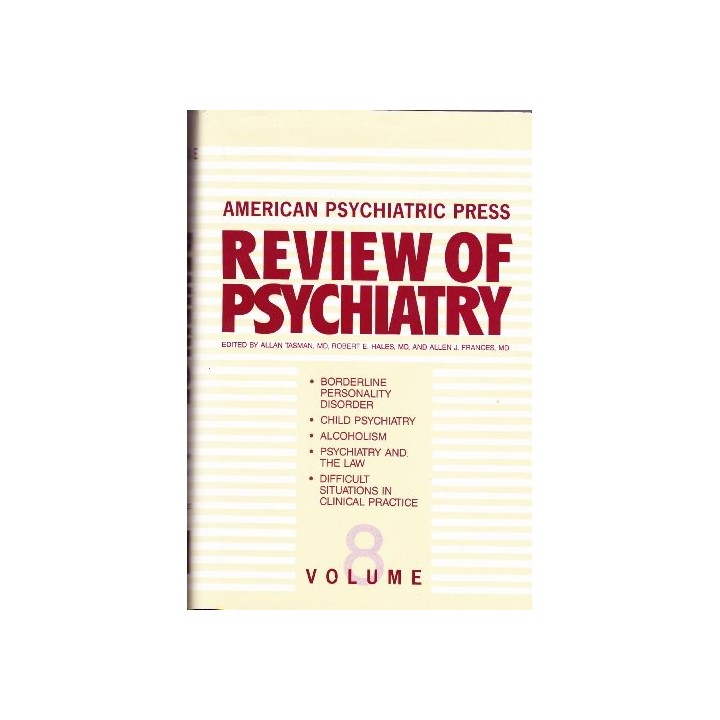 American Psychiatric Press Review of Psychiatry: Volume 8.